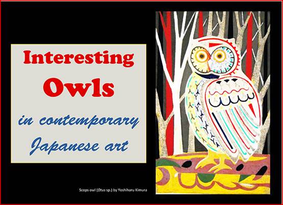Interesting Owls in contemporary Japanese art Exhibition of the